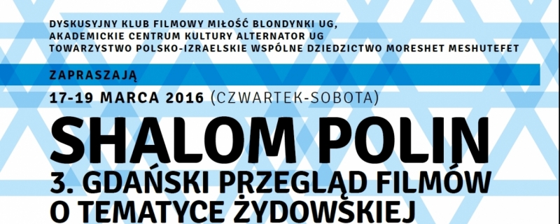 3. Gdański Przegląd Filmów O Tematyce Żydowskiej